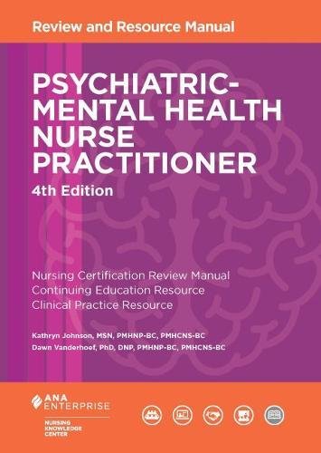 Psychiatric-Mental Health Nurse Practitioner Review and Resource Manual, 4th Edition – Kathryn Johnson