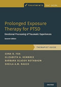 Prolonged Exposure Therapy for PTSD 2nd Edition