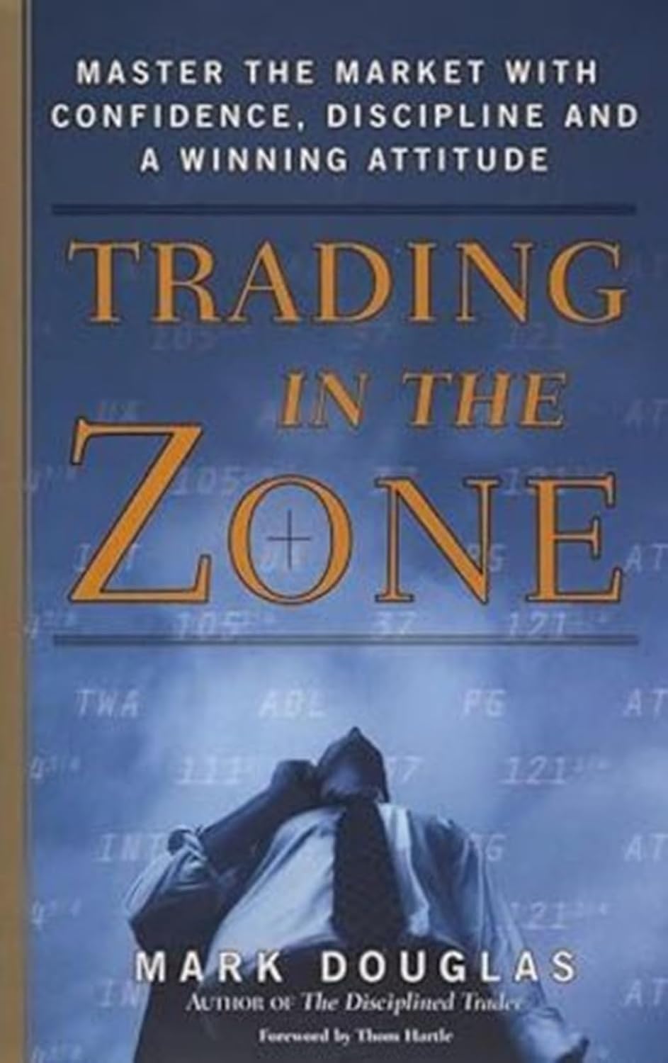 Trading in the Zone