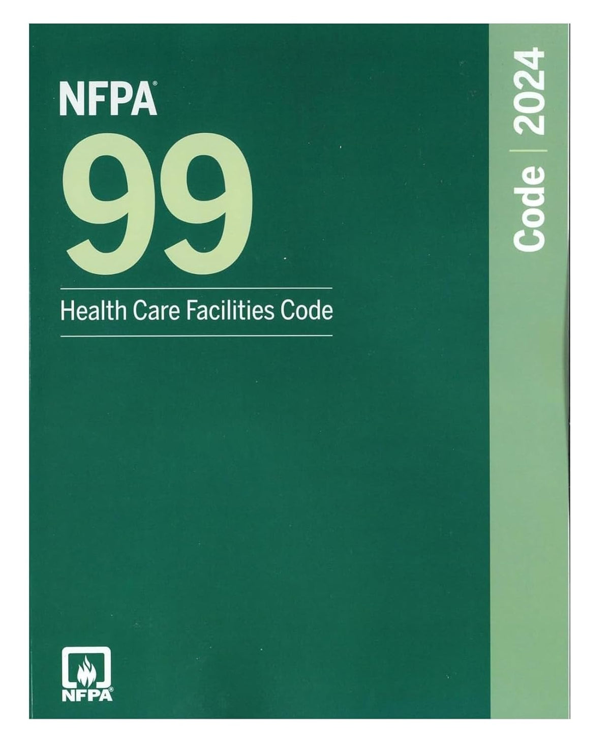 (NFPA) National Fire Prot. Assoc. 99, Health Care Facilties Code, 2024 Edition| 99 Health Care Facilties Code 2024|Health Care Facilties Code 99|npfa 99 Health Care book 2024 Paperback –