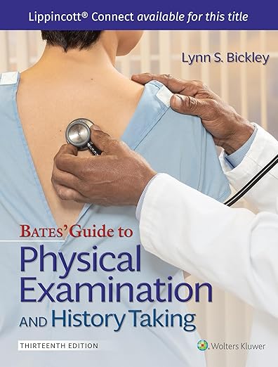 Bates’ Guide To Physical Examination and History Taking