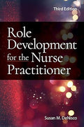 Role Development for the Nurse Practitioner 3rd Edition