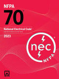 National Electrical Code 2023 (National Fire Protection Associations National Electrical Code)