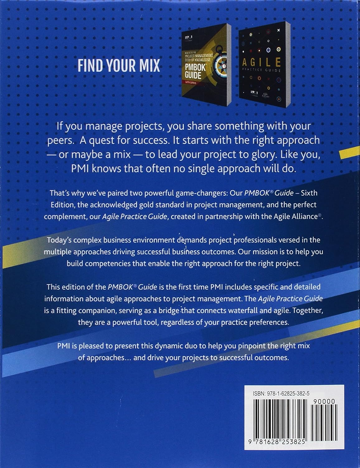 A Guide to the Project Management Body of Knowledge Sixth Edition / Agile Practice Guide Bundle Sixth