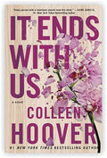 Colleen Hoover Latest Release Books Collection set: It Ends with Us, It Starts with Us & Too Late (New release)