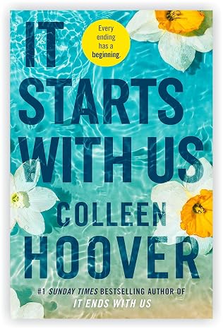 Colleen Hoover Latest Release Books Collection set: It Ends with Us, It Starts with Us & Too Late (New release)