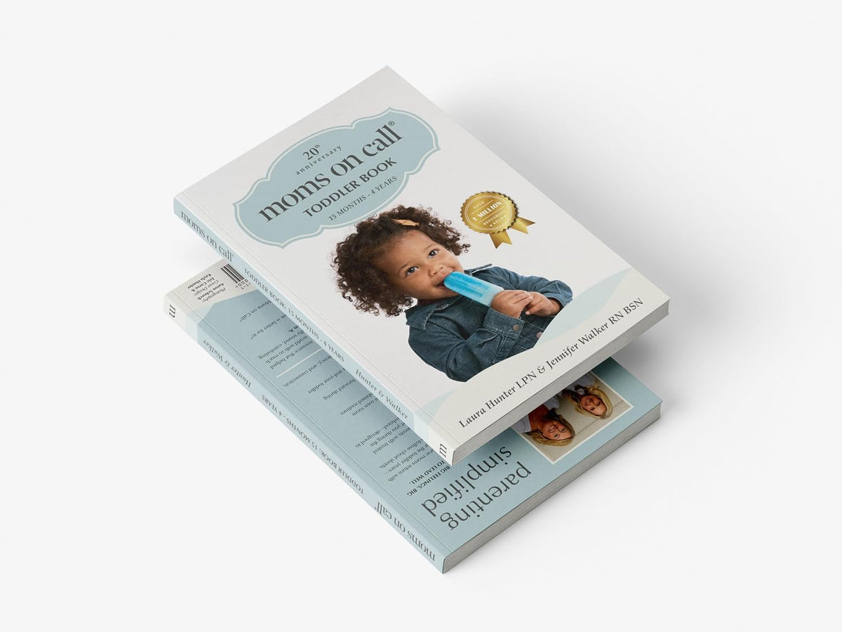 Moms on Call Toddler Book 15 Months-4 Years - Toddler Parenting Book for Ages 1-3: Routines, Behavior & Potty Training - 20th Anniversary Edition