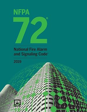 NFPA 72, National Fire Alarm and Signaling Code 2019
