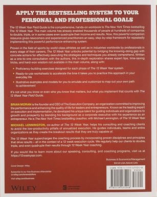 The 12 Week Year Field Guide: Get More Done In 12 Weeks Than Others Do In 12 Months