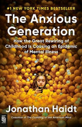 The Anxious Generation (International Edition)