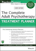 The Complete Adult Psychotherapy Treatment Planner (PracticePlanners)
