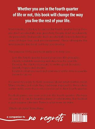 The Fourth Quarter of Your Life: Embracing What Matters Most