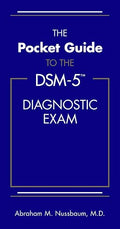 The Pocket Guide to the DSM-5(TM) Diagnostic Exam
