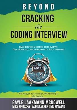 Beyond Cracking the Coding Interview
