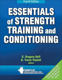 Essentials of Strength Training and Conditioning Fourth