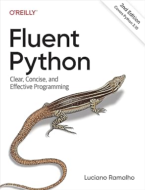 Fluent Python:  2nd Edition